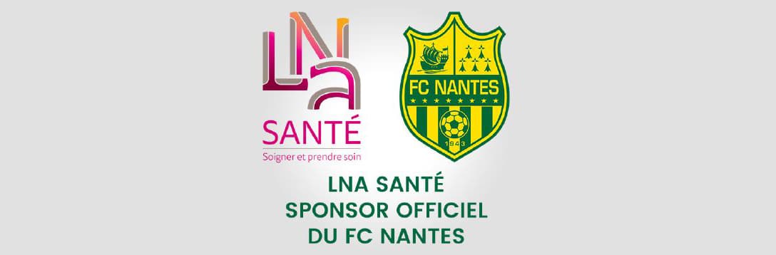 LNA Santé, nouveau sponsor du FC Nantes - Breizh Info