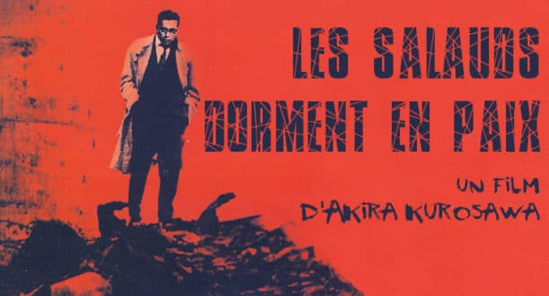 critique-les-salauds-dorment-en-paix-kurosawa