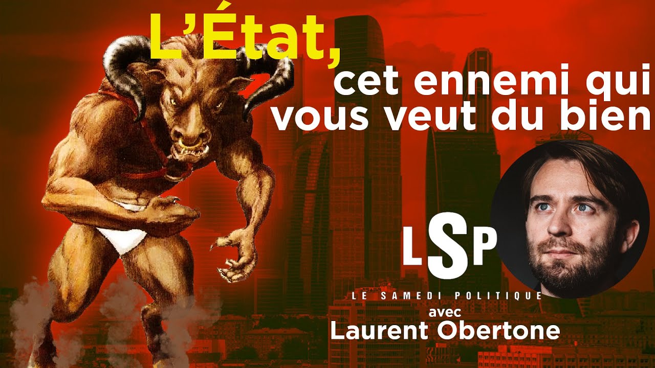 L'Eloge de la force avec Laurent Obertone