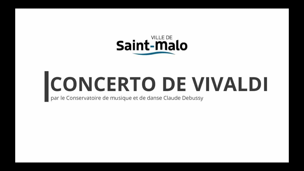 Saint-Malo. Concerto de Vivaldi