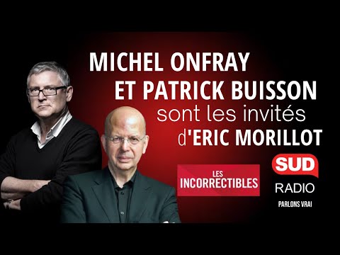 Michel Onfray / Patrick Buisson : La rencontre exclusive !