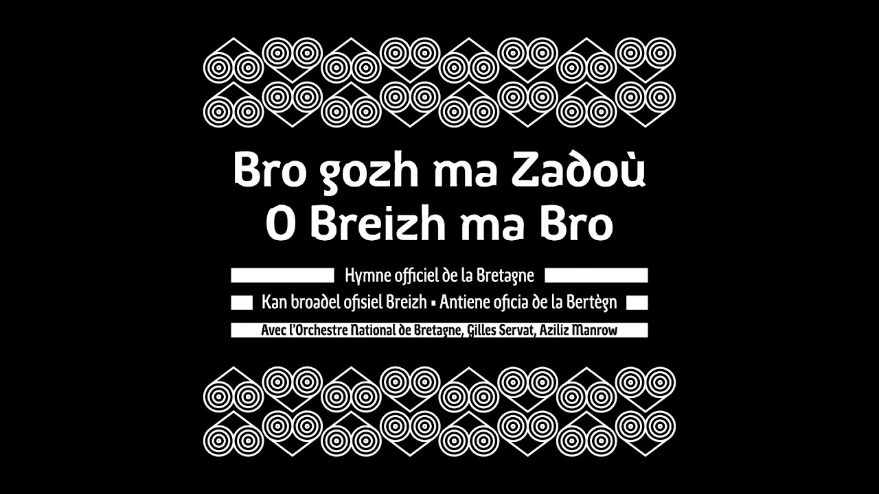 Redécouvrez le Bro gozh ma zadoù, l'hymne national breton