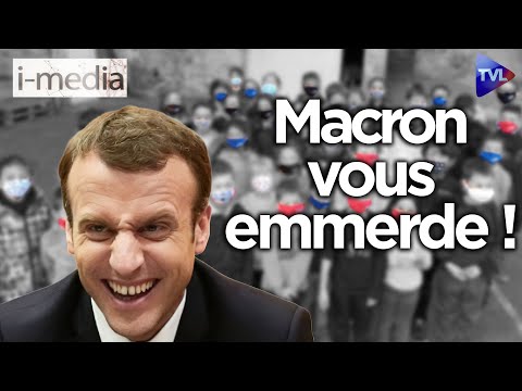 I-média n°377 - Macron vous emmerde !