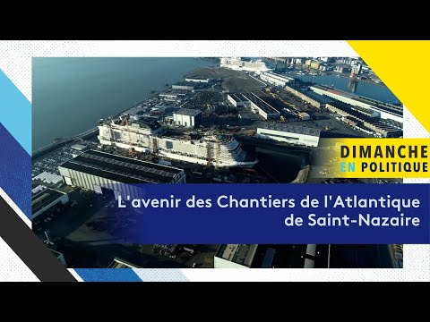 Quel avenir pour les Chantiers de l'Atlantique de Saint-Nazaire ?