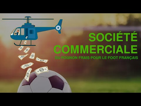 Société commerciale de la LFP, du pognon frais pour le foot français ?