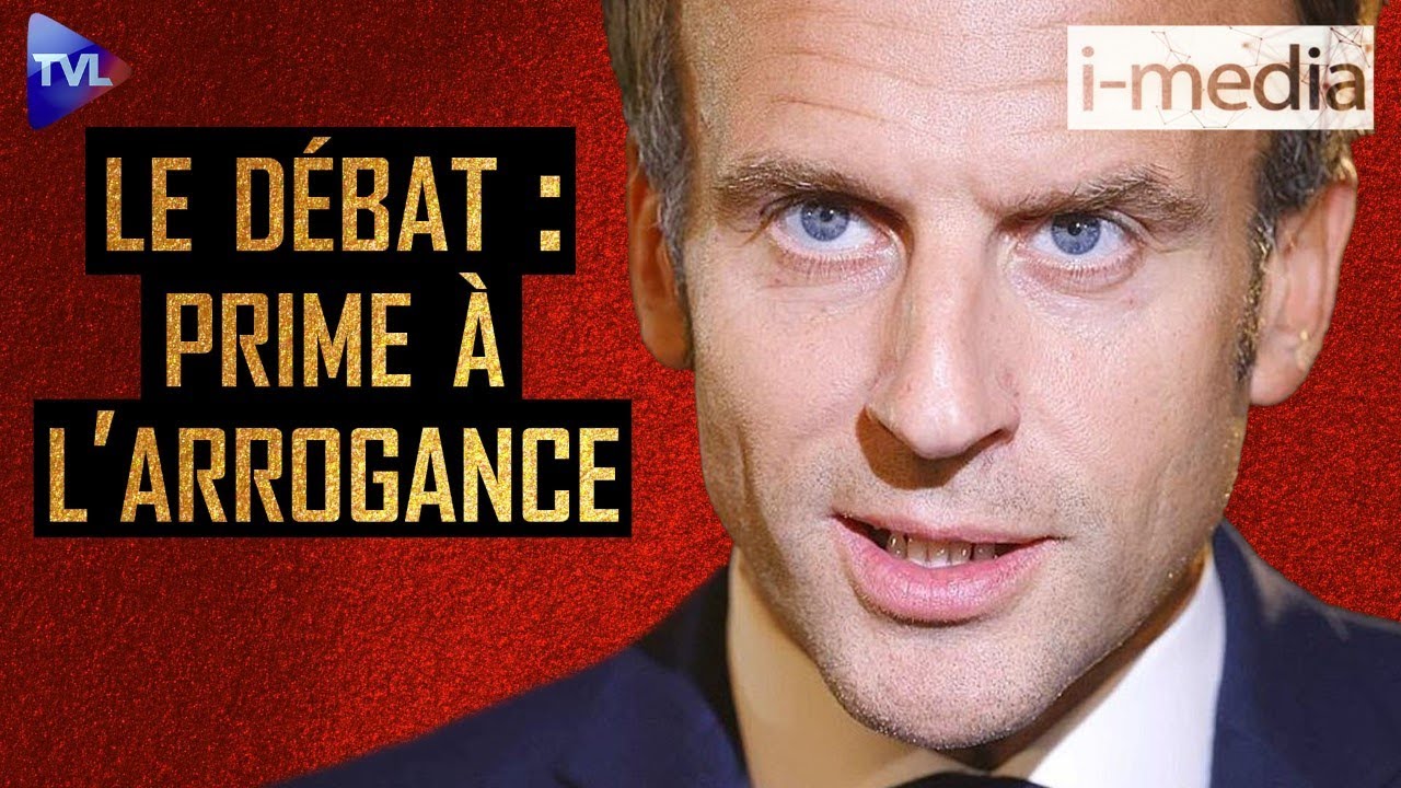 Le débat Macron Le Pen : la prime à l'arrogance (i-média 392)