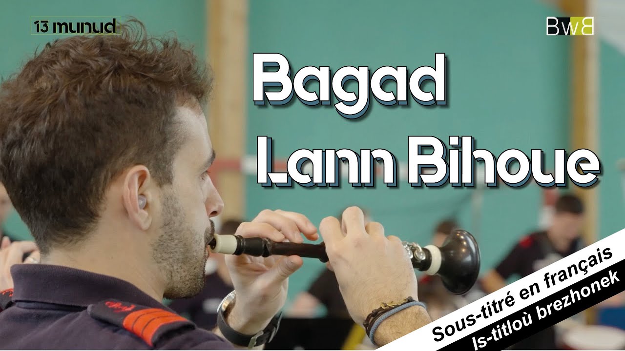Bagad Lann Bihoue / Le bagad de Lann-Bihoue. Un reportage dans 13 munud e Breizh