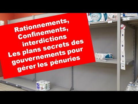 Rationnements, confinements, interdictions, les plans fous des Etats pour gérer les pénuries [Vidéo]