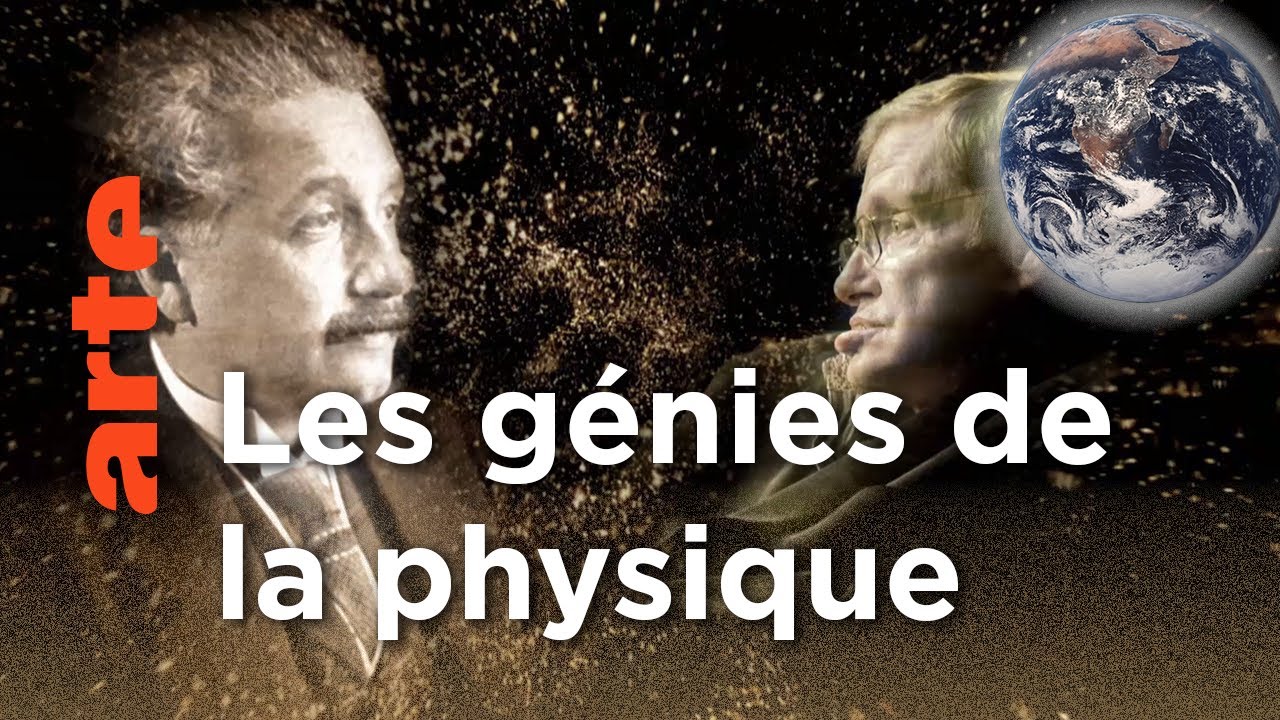 Einstein, Hawking, l'Univers dévoilé [Reportage]