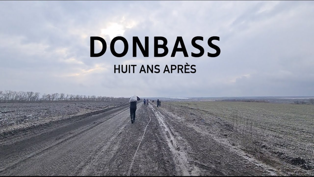 Reportage. Donbass, huit ans après, par Anne-Laure Bonnet