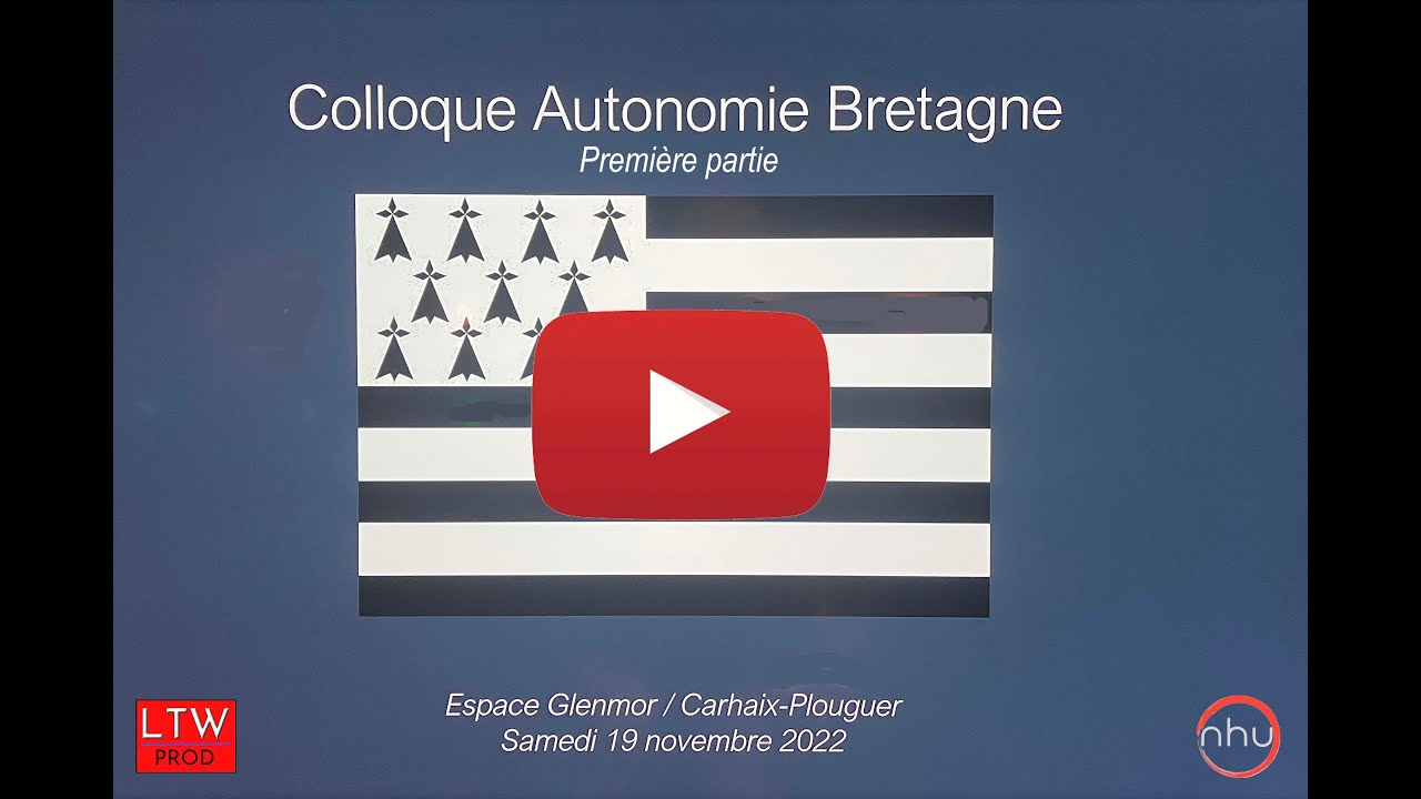 Pour une Bretagne autonome. Les discours du colloque de Carhaix en vidéo