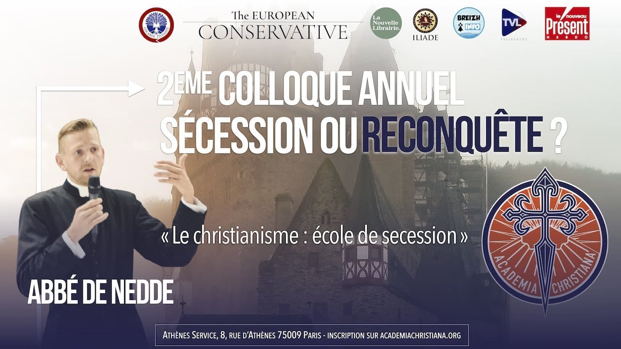 Abbé de Nedde : « Le christianisme, école de sécession »