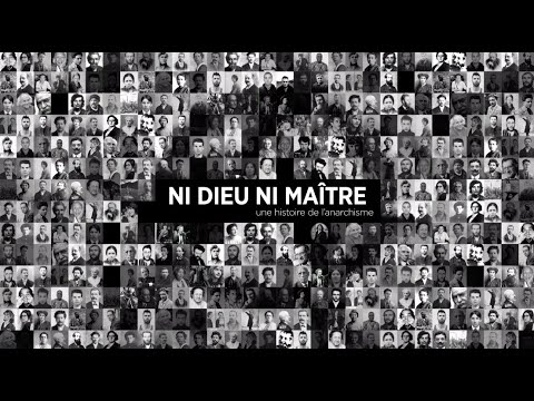 « Ni Dieu ni Maître ». Les mensonges d'un documentaire anarchiste financé par l'État